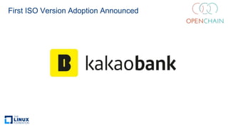 First ISO Version Adoption Announced
 