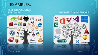 EXAMPLES.
FREE OPEN SOURCE
SOFTWARE PROPRIETARY SOFTWARE
6/6/2017ITE 1901 E1641091 3
 