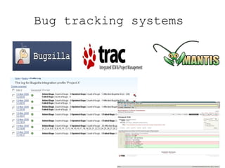 Bug tracking systems