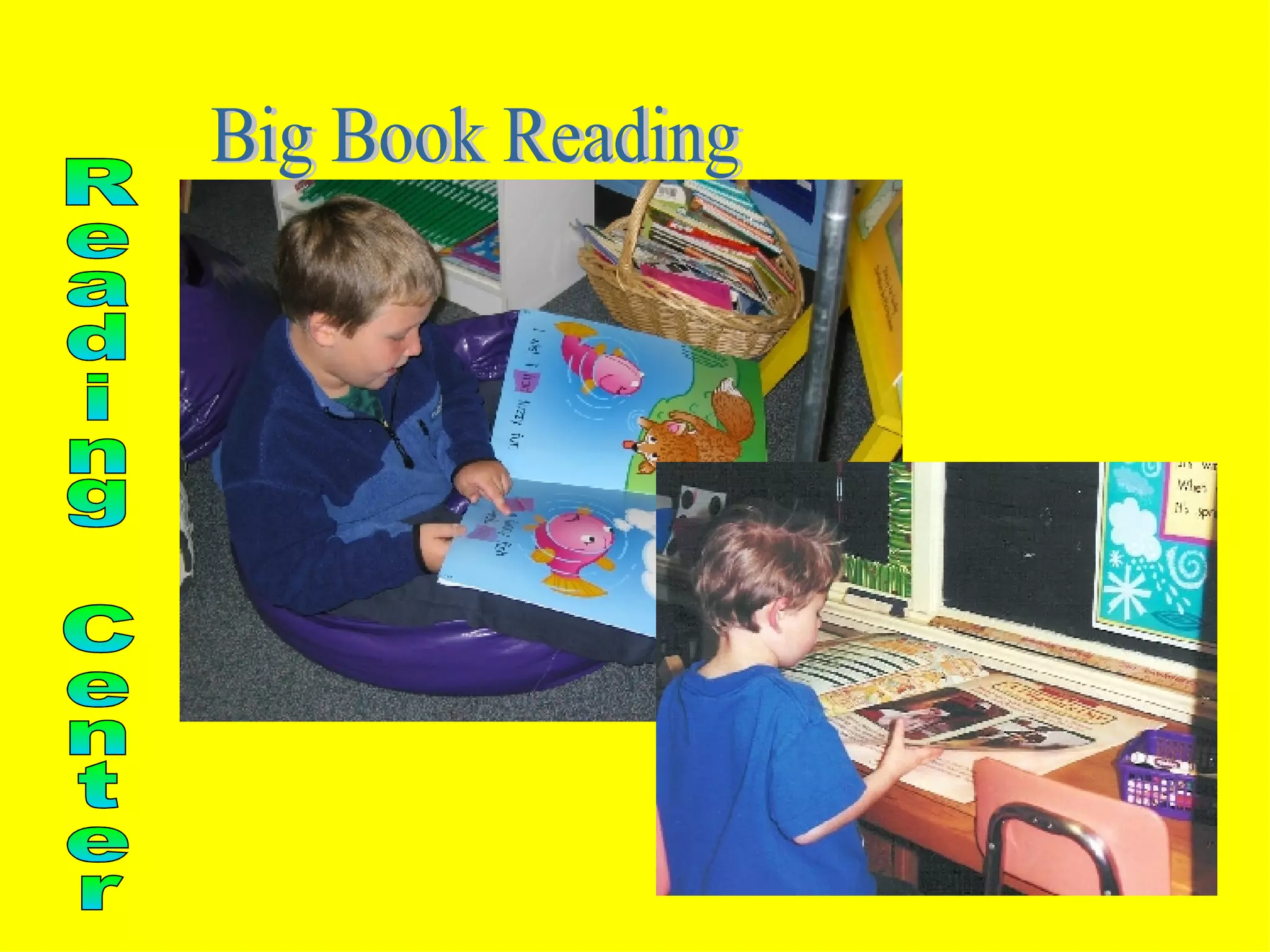 Big Book Reading Reading Center 