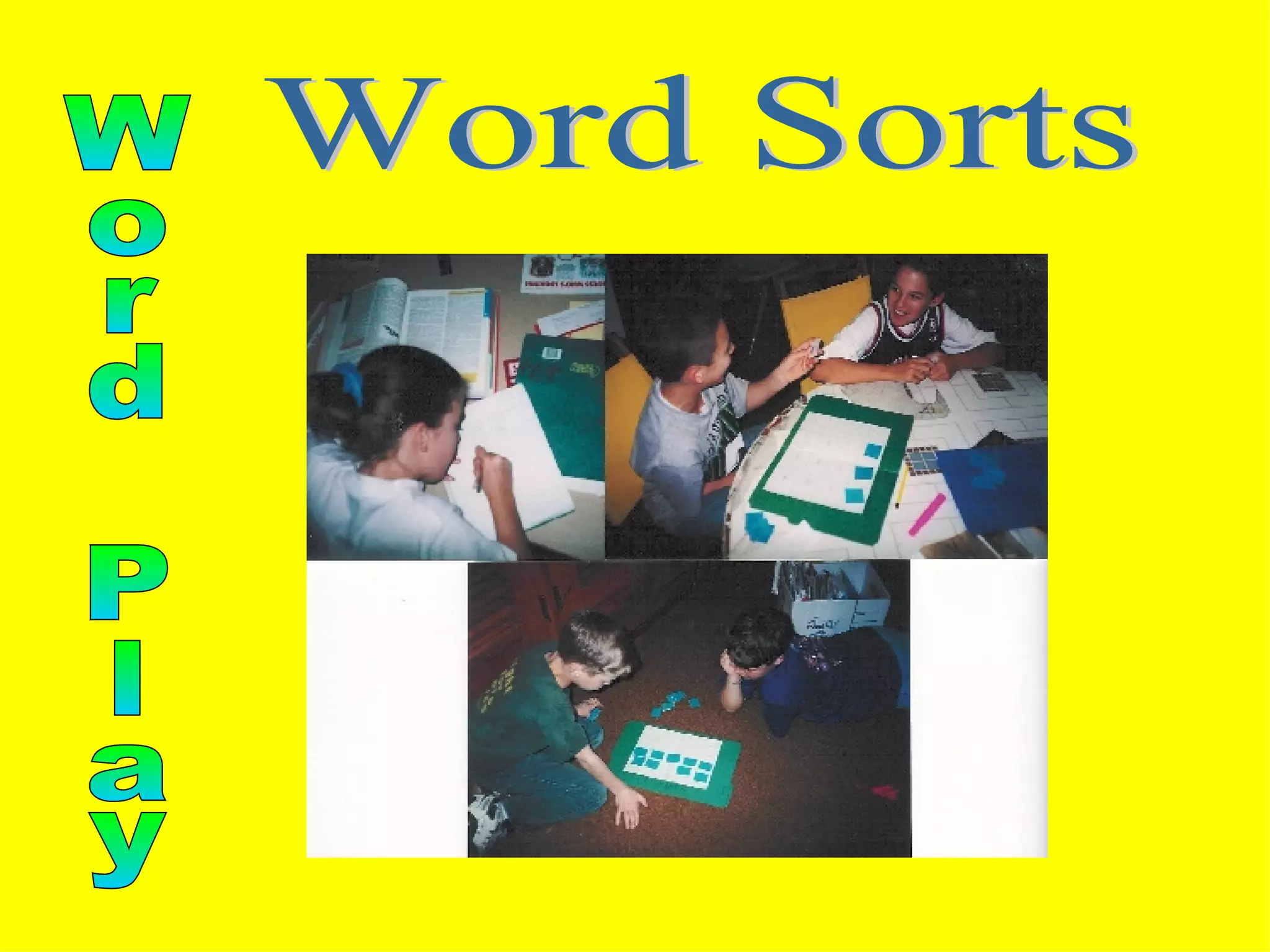Word Play Word Sorts 