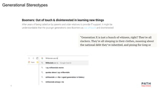 8
Generational Stereotypes
 