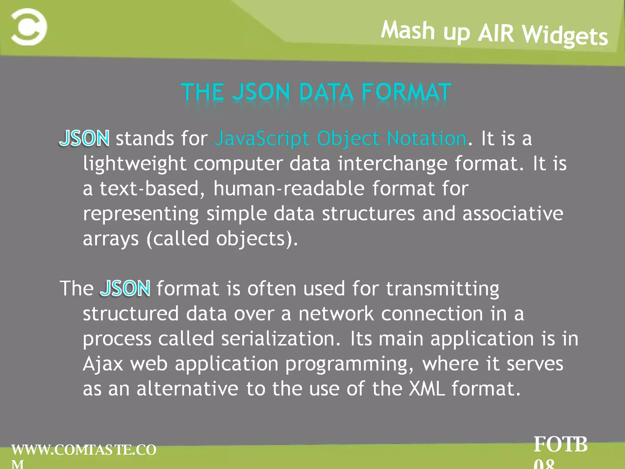 Mash up AIR Widgets FOTB 08 WWW.COMTASTE.COM 