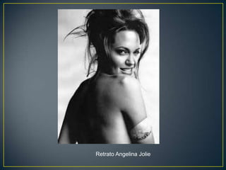 Retrato Angelina Jolie
 