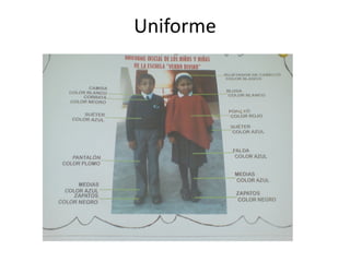 Uniforme
 