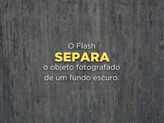 RAW:
É um dos motivos porque
se fotografa em
A informação de cor e de luz são
armazenadas independentemente.
 