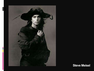 Steve Meisel
 