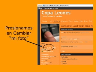 Presionamos en Cambiar “mi foto” 