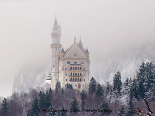 Neuschwanstein Castle – Bavaria Germany
 