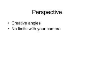 OR TO ILLUMINATE DARK AREAS 