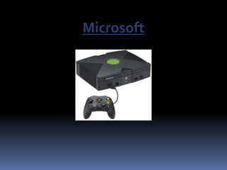 Microsoft
 