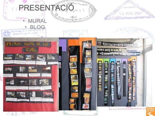 PRESENTACIÓ MURAL  BLOG  