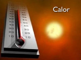 Calor
 