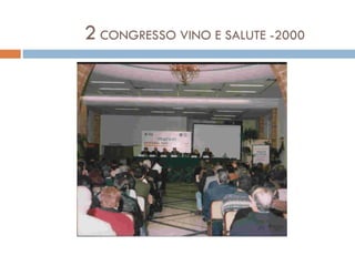 2  CONGRESSO VINO E SALUTE -2000 