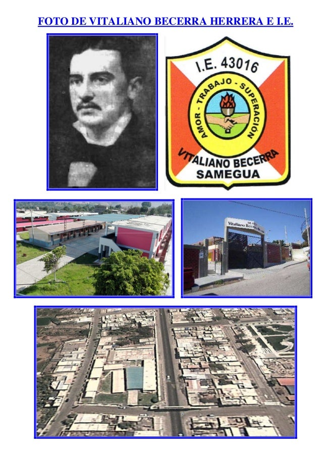 FOTO DE VITALIANO BECERRA HERRERA E I.E.
 