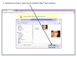 5. Seleccionar la foto y hacer clic en el botón “Abrir” de la ventana.