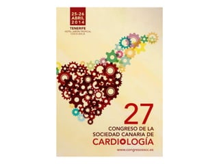 Galería de Fotos XXVII Congreso de la Sociedad Canaria de Cardiología