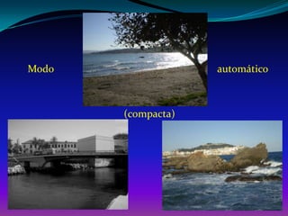 Modoautomático(compacta)