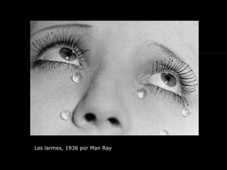 Les larmes, 1936 por Man Ray 