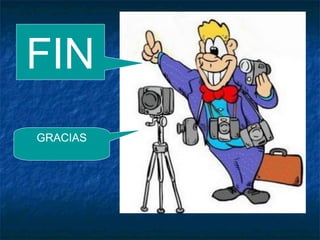 FIN
GRACIAS

 