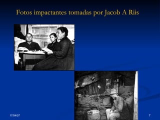 Fotos impactantes tomadas por Jacob A Riis 