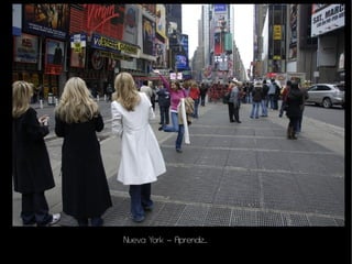 Nueva York – Aprendiz...
 