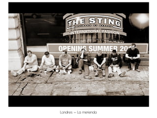 Londres – La merienda
 