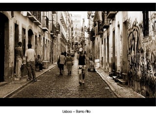 Lisboa – Barrio Alto
 