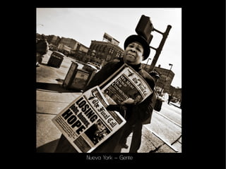 Nueva York – Gente
 