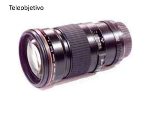 Teleobjetivo
 