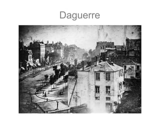 Daguerre
 