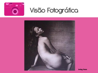 Visão Fotográfica
 