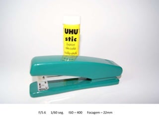 F/5.6   1/60 seg.   ISO – 400   Focagem – 22mm
 