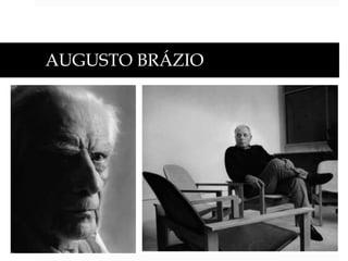 AUGUSTO BRÁZIO

 