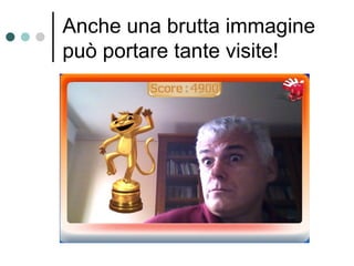 I siti sono più  visuali :  Ogni post almeno un'immagine (od un video) 