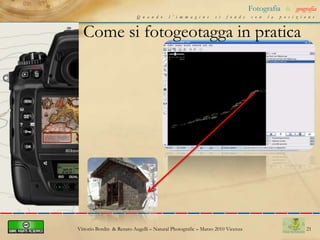16Fotografia&geografiaStrumenti per geotaggareMacchine fotografiche