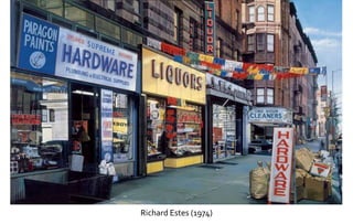 Richard Estes (1974) 
 