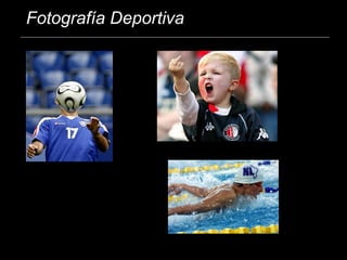 Fotografía Deportiva
 