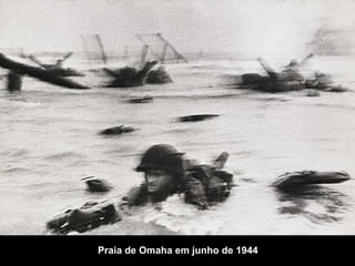 Praia de Omaha em junho de 1944  