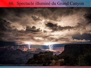 66. Spectacle illuminé du Grand Canyon 
 