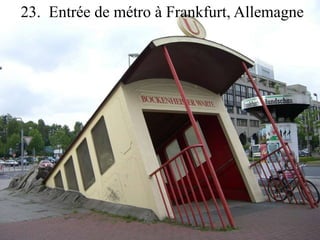 23. Entrée de métro à Frankfurt, Allemagne 
 