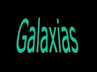 Galaxias 