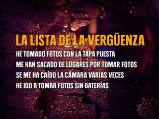 Fotografo arrepentido