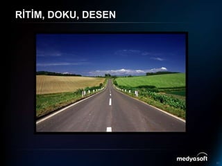 RİTİM, DOKU, DESEN<br />
