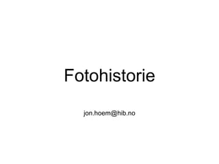 Fotohistorie [email_address] 