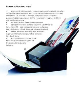 I n n owacj e Scan Sn ap i X500
?
AZ
39
 
