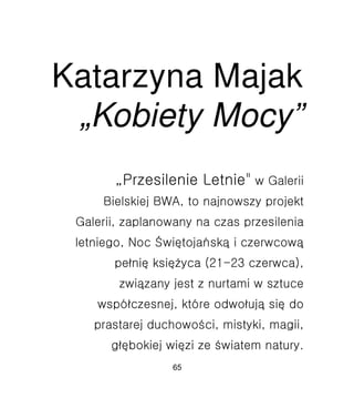 Katarzyna Majak
?KobietyMocy
65
 