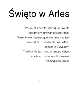 ?wi?to w Arles
5
 