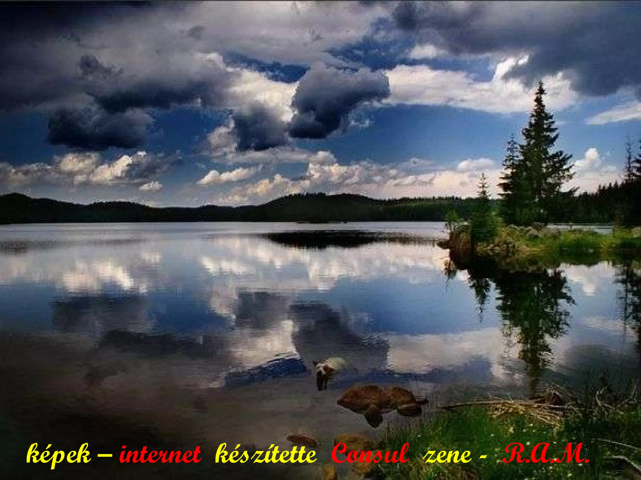 képek –  internet  készítette  Consul  zene -  R.A.M. 