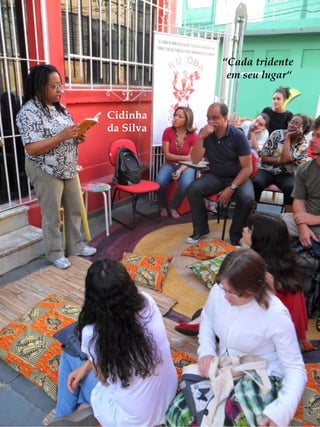 “Cada tridente
            em seu lugar“


Cidinha
da Silva
 